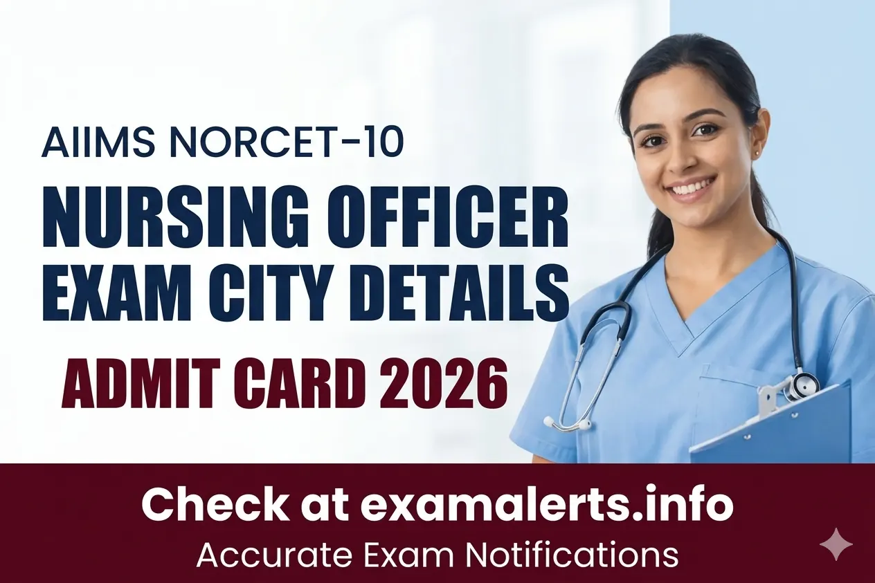 AIIMS NORCET 10th Nursing Officer Exam City Details 2026